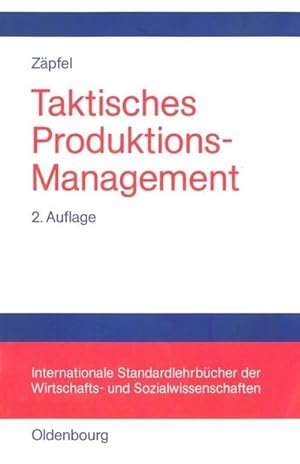 Imagen del vendedor de Taktisches Produktions-Management a la venta por BuchWeltWeit Ludwig Meier e.K.