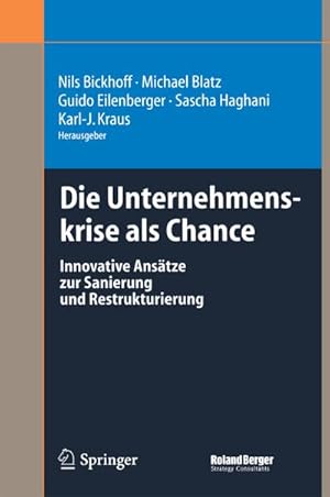 Imagen del vendedor de Die Unternehmenskrise als Chance a la venta por BuchWeltWeit Ludwig Meier e.K.