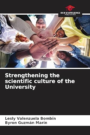 Seller image for Strengthening the scientific culture of the University for sale by moluna