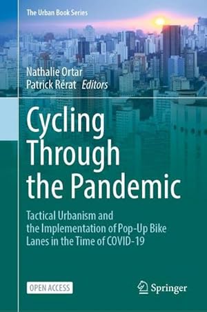 Immagine del venditore per Cycling Through the Pandemic venduto da BuchWeltWeit Ludwig Meier e.K.