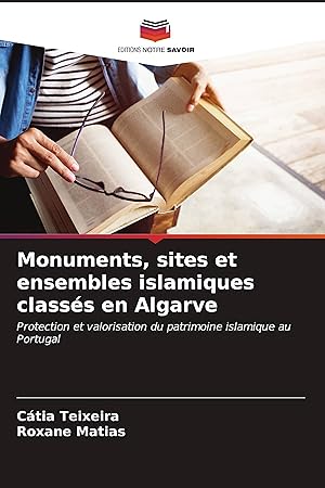 Seller image for Monuments, sites et ensembles islamiques classs en Algarve for sale by moluna