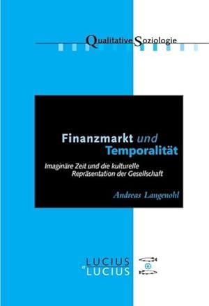 Seller image for Finanzmarkt und Temporalitt for sale by BuchWeltWeit Ludwig Meier e.K.