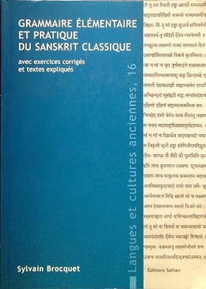 Bild des Verkufers fr Grammaire elementaire et pratique du sanskrit classique zum Verkauf von Librodifaccia