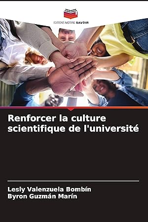 Seller image for Renforcer la culture scientifique de l universit for sale by moluna