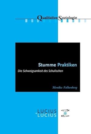 Seller image for Stumme Praktiken for sale by BuchWeltWeit Ludwig Meier e.K.