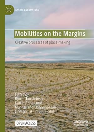 Seller image for Mobilities on the Margins for sale by BuchWeltWeit Ludwig Meier e.K.