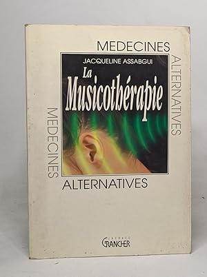 Imagen del vendedor de LA MUSICOTHERAPIE a la venta por crealivres