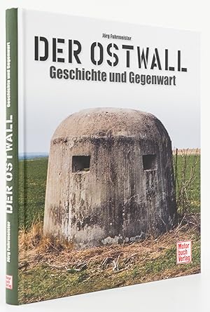 Bild des Verkufers fr Der Ostwall. Geschichte und Gegenwart. - zum Verkauf von Antiquariat Tautenhahn