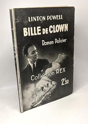 Seller image for Bille de clown / collection REX N24 for sale by crealivres