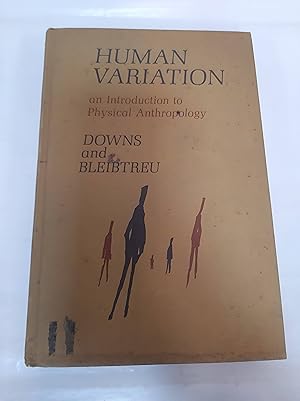 Imagen del vendedor de Human Variation: An Introduction to Physical Anthropology a la venta por SoferBooks