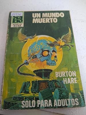 Image du vendeur pour Un mundo muerto mis en vente par SoferBooks