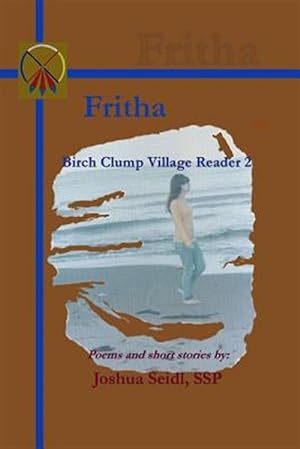 Image du vendeur pour Fritha: Birch Clump Village Reader 2 mis en vente par GreatBookPrices