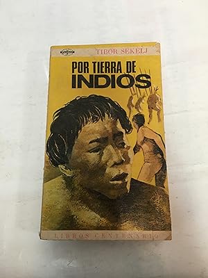 Imagen del vendedor de Por tierra de indios a la venta por SoferBooks