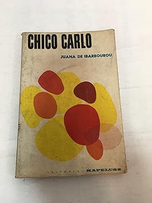 Immagine del venditore per Chico Carlo venduto da SoferBooks