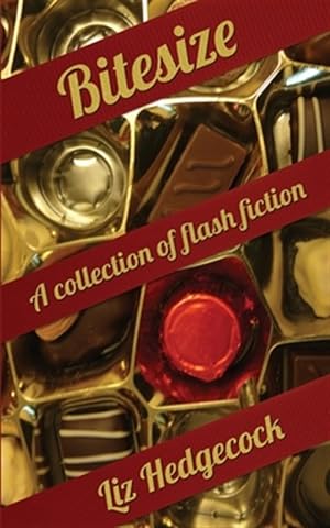 Seller image for Bitesize : A Collection of Flash Fiction for sale by GreatBookPrices