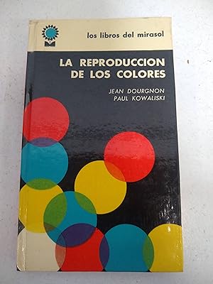 Image du vendeur pour LA REPRODUCCION DE LOS COLORES mis en vente par SoferBooks