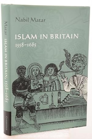 Seller image for ISLAM IN BRITAIN 1558-1685. for sale by Francis Edwards ABA ILAB