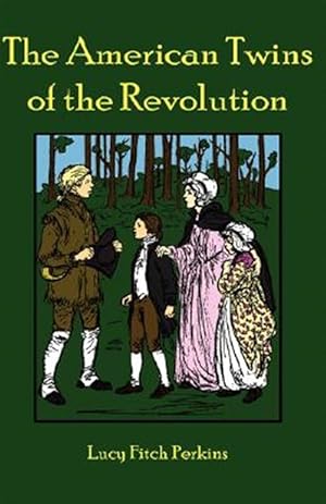 Bild des Verkufers fr American Twins of the Revolution zum Verkauf von GreatBookPrices