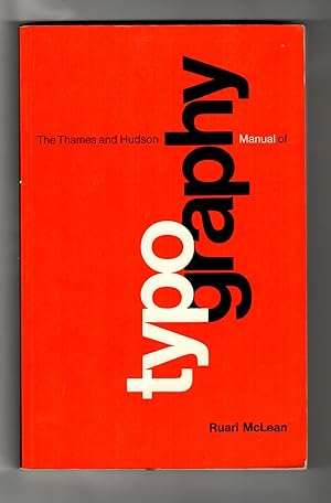 The Thames and Hudson Manual of Typography