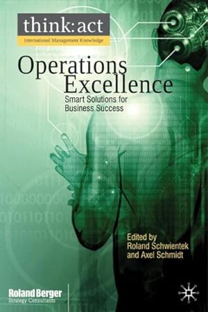 Seller image for Operations Excellence : Smart Solutions for Business Success for sale by GreatBookPrices