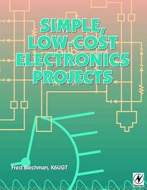 Seller image for Simple, Low Cost Electronics Projects for sale by GreatBookPrices