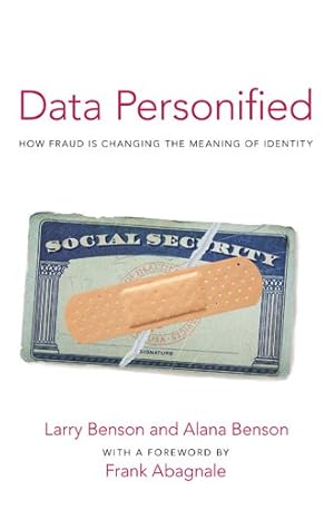 Seller image for Data Personified : How Fraud Is Transforming the Meaning of Identity for sale by GreatBookPrices