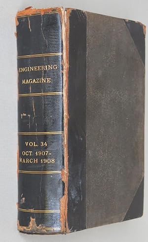 The Engineering Magazine: An Industrial Review, Vol. 34 (1907-1908), No. 1-6 (October 1907 - Marc...