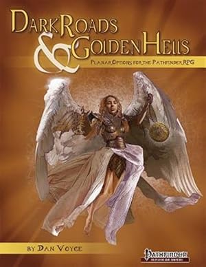 Seller image for Dark Roads & Golden Hells for sale by GreatBookPrices