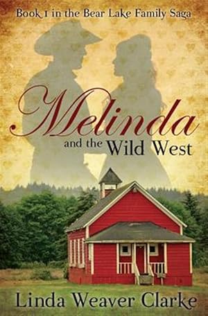 Seller image for Melinda and the Wild West: The Award Winning Original Version for sale by GreatBookPrices