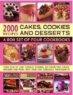 Image du vendeur pour 2000 Recipes : Cakes, Cookies and Desserts: A Box Set of Four Cookbooks mis en vente par GreatBookPrices