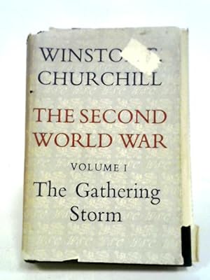 Seller image for The Second World War Volume One: The Gathering Storm for sale by World of Rare Books