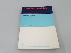 Bild des Verkufers fr Arzneiformenlehre fr pharmazeutisch-technische Assistenten : 21 Tabellen Jrgen Friedland zum Verkauf von SIGA eG