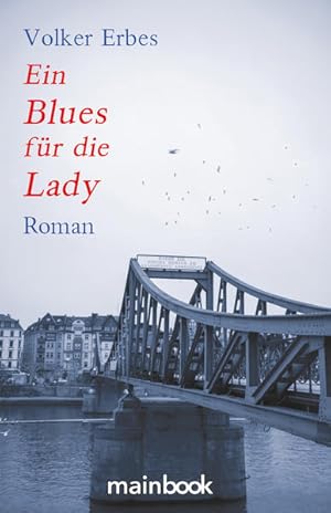 Bild des Verkufers fr Ein Blues fr die Lady: Roman zum Verkauf von Gerald Wollermann