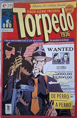 TORPEDO 1936 Nº 1. TRES HISTORIA Y UN RELATO: SIN NOVEDAD EN EL FRENTE.