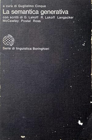 LA SEMANTICA GENERATIVA. A CURA DI GUGLIELMO CINQUE