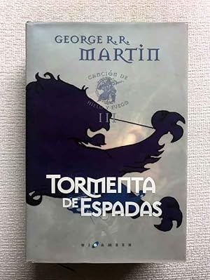 Seller image for Tormenta de espadas. Cancin de hielo y fuego, III for sale by Campbell Llibres