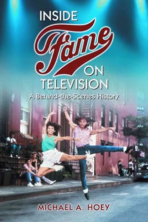 Immagine del venditore per Inside Fame on Television : A Behind-the-Scenes History venduto da GreatBookPrices