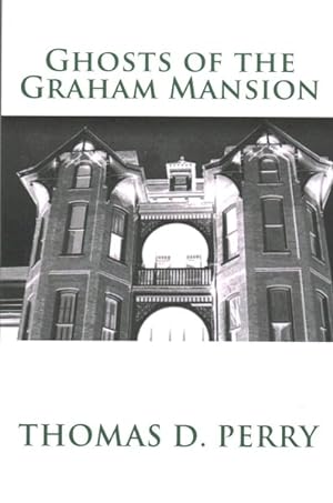 Seller image for Ghosts of the Graham Mansion for sale by GreatBookPrices