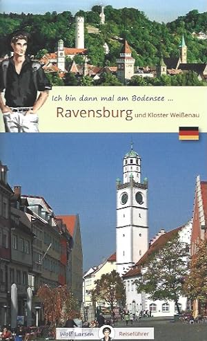 Seller image for Ich bin dann mal in Ravensburg for sale by Falkensteiner