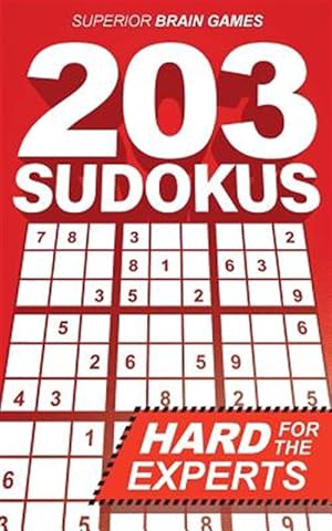 Immagine del venditore per 203 Sudokus: A Difficult Sudoku Book with Solutions venduto da GreatBookPrices