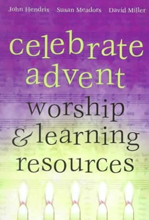 Seller image for Celebrate Advent : Worship & Learning Resources for sale by GreatBookPrices