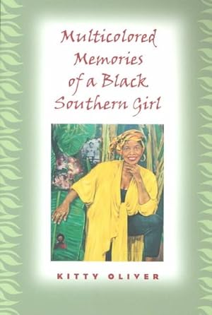 Bild des Verkufers fr Multicolored Memories of a Black Southern Girl zum Verkauf von GreatBookPrices