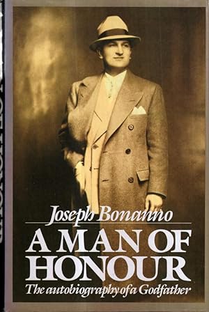Seller image for Man of Honour: Autobiography of a Godfather for sale by High Street Books