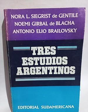 Image du vendeur pour Tres Estudios Argentinos mis en vente par Libros de Ultramar Alicante