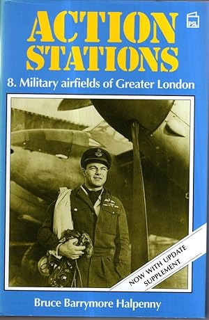 Bild des Verkufers fr Military Airfields of Greater London (v. 8) (Action Stations) zum Verkauf von High Street Books