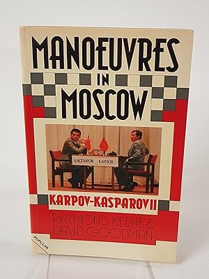 Bild des Verkufers fr Manoeuvres in Moscow - Karpov-Kasparov II zum Verkauf von CURIO