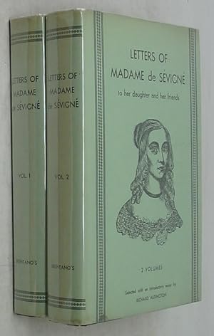 Letters of Madame de Sevigne to Her Daughter and Her Friends (Two Volume Set) [1928 Edition]