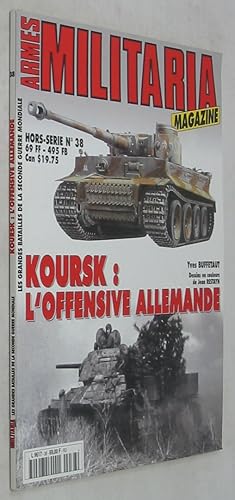 Immagine del venditore per Koursk: L'Offensive Allemande (Militaria Magazine: Les Grandes Batailles de la Seconde Guerre Mondiale, Hors-Serie 38) venduto da Powell's Bookstores Chicago, ABAA