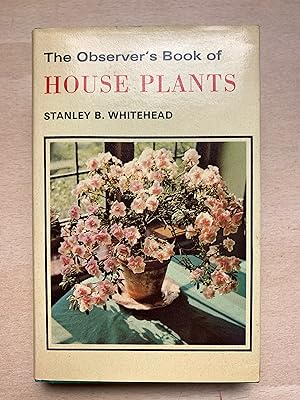The Observer's Book of House Plants
