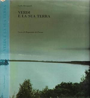 Bild des Verkufers fr Verdi e la sua terra zum Verkauf von Biblioteca di Babele